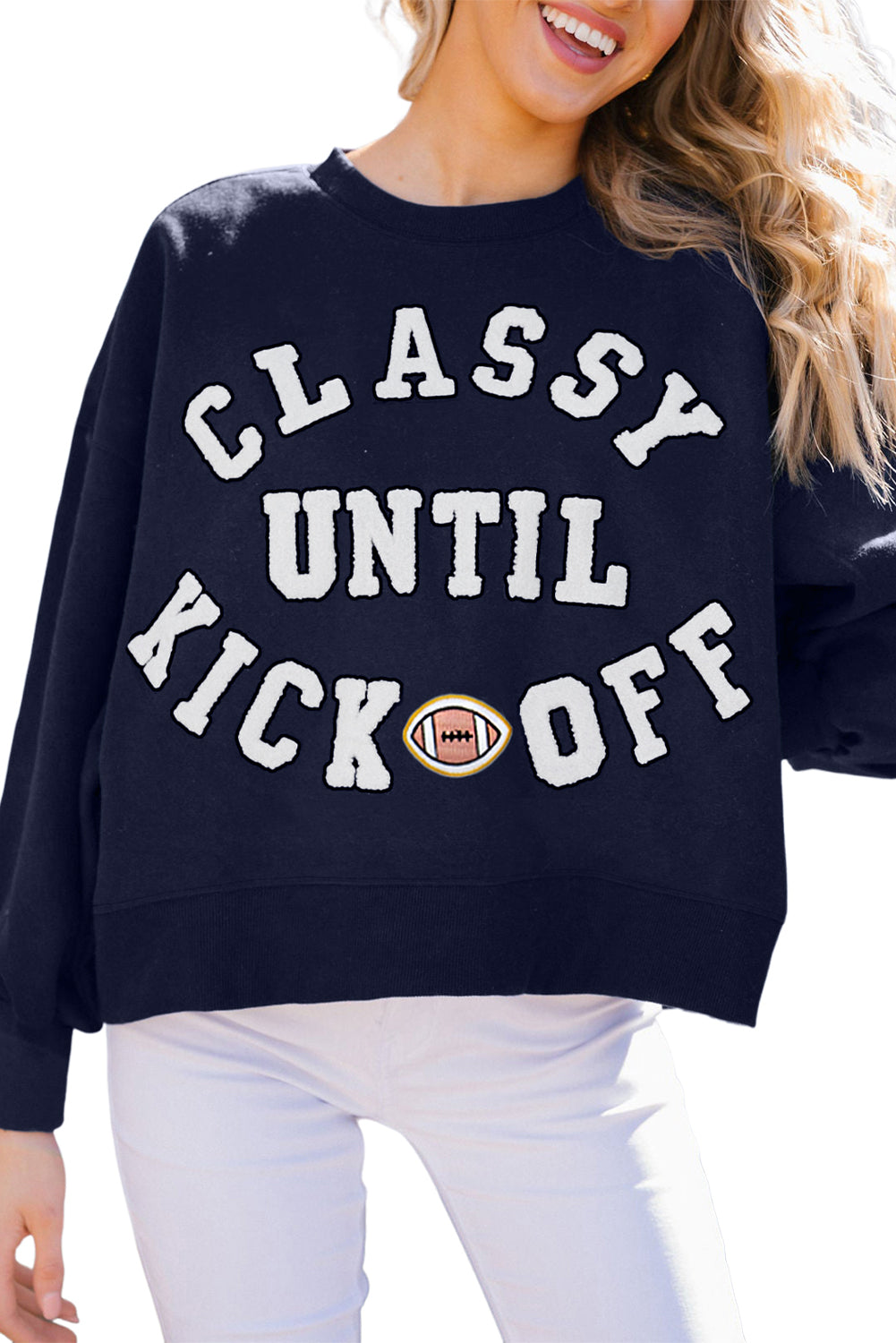 White CLASSY UNTIL KICKOFF Letter Graphic Loose Sweatshirt