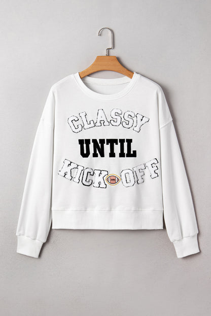 White CLASSY UNTIL KICKOFF Letter Graphic Loose Sweatshirt